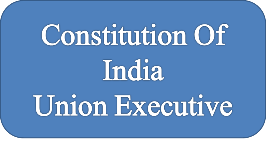 Constitution of India Union Executive