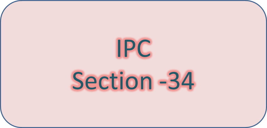IPC Sec. 34