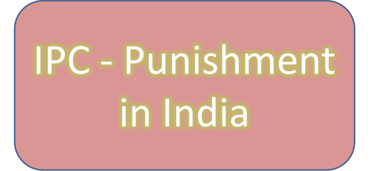 IPC- Punishment in India